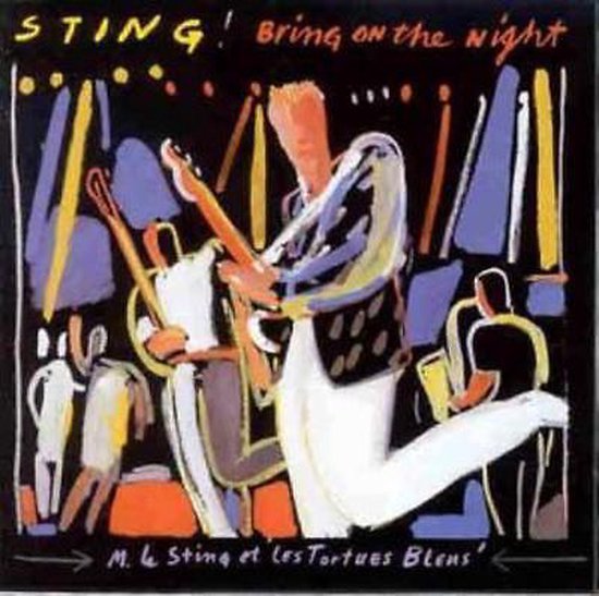 Omslag van Sting - Bring on the Night (2CD)