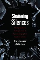 Shattering Silences