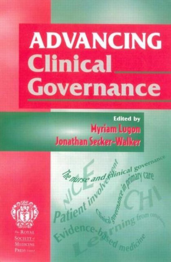 Advancing Clinical Governance 9781853154713 Jonathon SeckerWalker Boeken bol