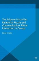 Relational Rituals and Communication