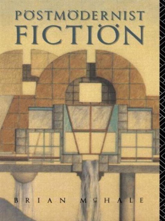 Couverture du livre 'Postmodernist Fiction' par Brian McHale avec une illustration architecturale dans des tons de brun et de bleu.