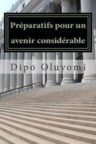 Pr paratifs Pour Un Avenir Consid rable