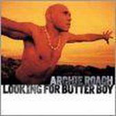 Looking for Butter Boy