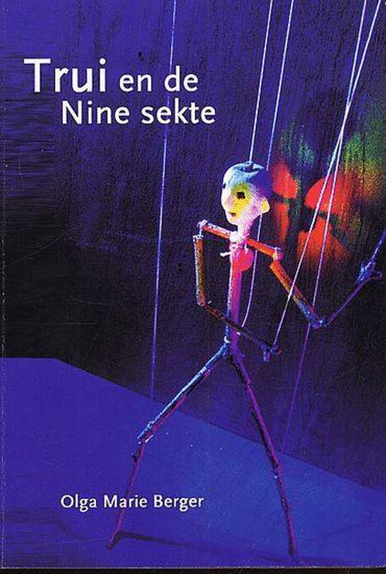 Cover van het boek 'Trui en de Nine sekte' van O.M. Berger