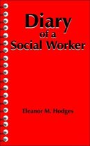 Diary of a Social Worker