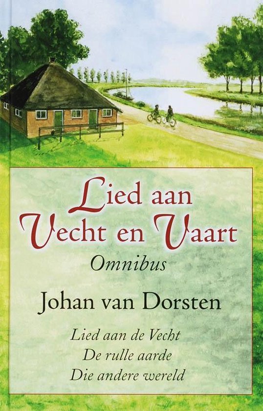 Cover van het boek 'Lied aan Vecht en Vaart' van Johan van Dorsten