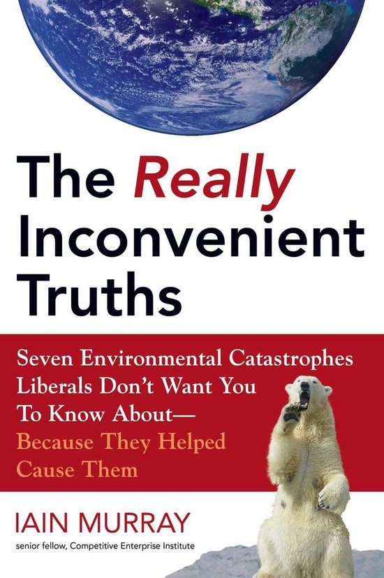 Really Inconvenient Truths - cover