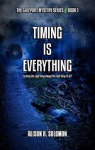 The Gulfport Mystery Series 1 - Timing Is Everything