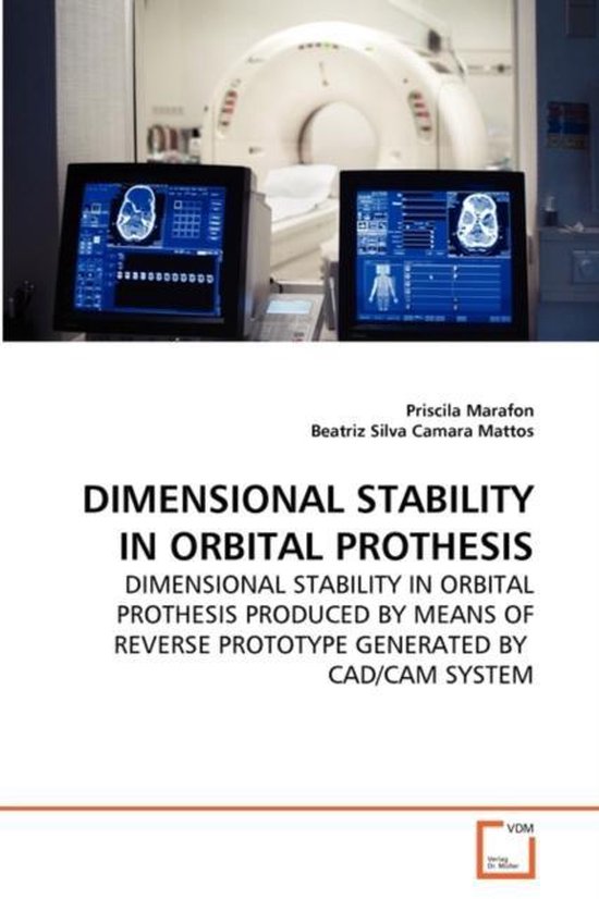 Dimensional Stability in Orbital Prothesis