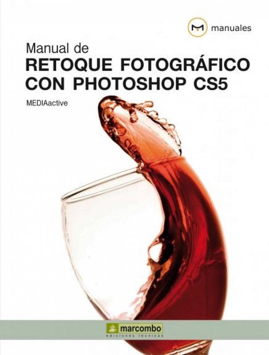 Manuales - Manual de Retoque Fotográfico con Photoshop CS5 - cover
