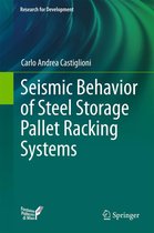 Research for Development - Seismic Behavior of Steel Storage Pallet Racking Systems
