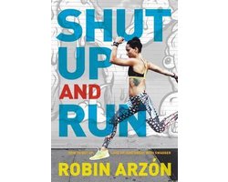 Omslag van Shut Up and Run