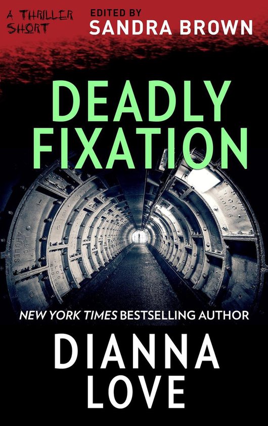 The Thriller Shorts - Deadly Fixation - cover