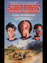 Star Trek: The Next Generation - A Call to Darkness