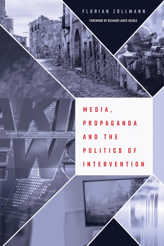 Media, Propaganda and the Politics of Intervention - cover