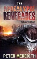 The Apocalypse Renegades