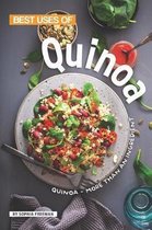 Best Uses of Quinoa