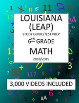 6th Grade LOUISIANA LEAP, 2019 MATH, Test Prep