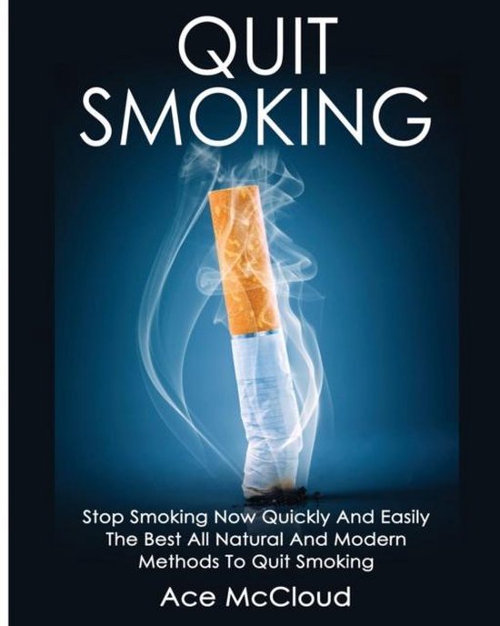 Quit Smoking Now Quickly & Easily So You Can Live- Quit Smok ... - cover