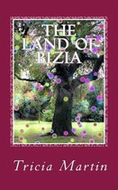 The Land Of Bizia