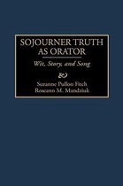 Sojourner Truth As Orator