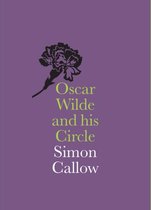 Oscar Wilde & His Circle