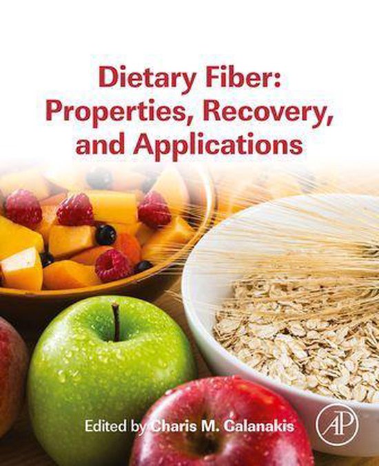 Dietary Fiber: Properties, Recovery, and Applications - cover