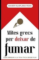 Mites grecs per deixar de fumar