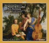 Marc-Antoine Charpentier: Les Plaisirs De Versailles / Les Arts Florissants