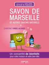 Savon de Marseille et autres savons naturels