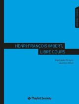 Collection Face B - Henri‑François Imbert, libre cours