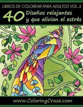 Libro de Colorear para Adultos Volumen 6