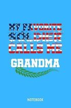 My Favorite Soldier Calls Me Grandma Notebook
