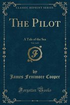 The Pilot, Vol. 1 of 2