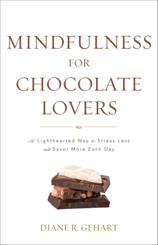 Mindfulness for Chocolate Lovers - cover