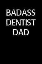 Badass Dentist Dad