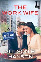 An on the Job Romance 3 - The Work Wife