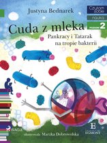 I am reading - Czytam sobie - Cuda z mleka - Pankracy i Tatarak na tropie bakterii