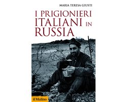 Storica paperbacks - I prigionieri italiani in Russia