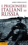 I prigionieri italiani in Russia