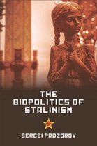 Biopolitics of Stalinism