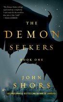 The Demon Seekers 1 - The Demon Seekers: Book One