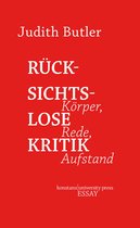 Konstanz University Press Essay - Rücksichtslose Kritik