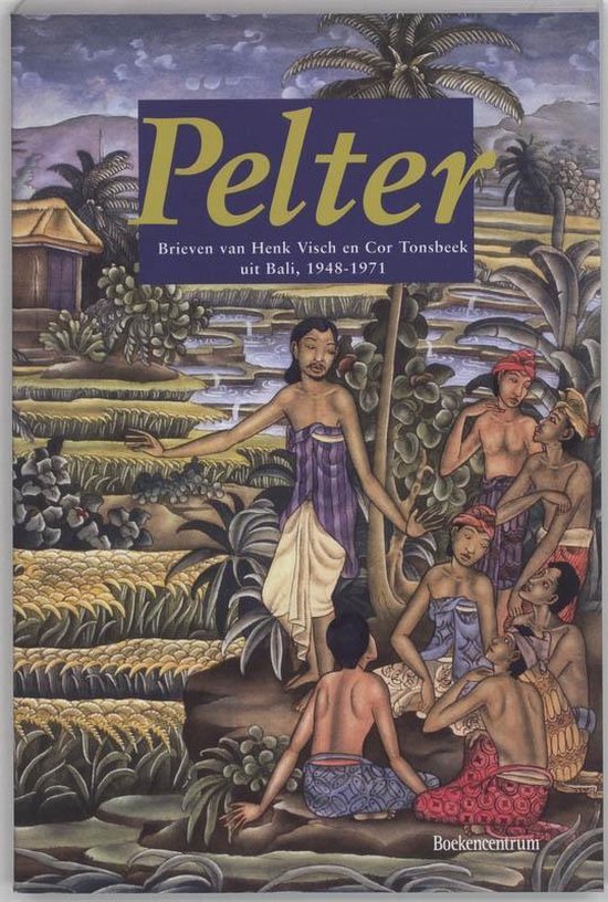 Cover van het boek 'Pelter / druk 1' van C. Tonsbeek en H. Visch