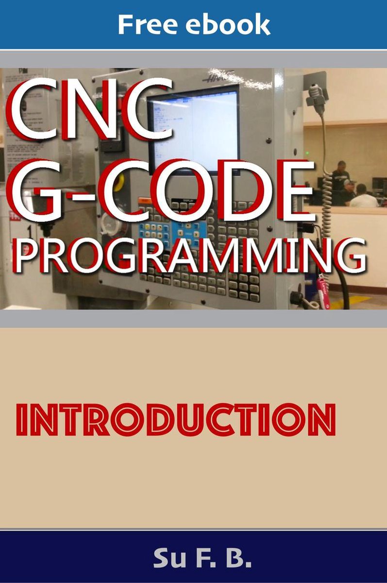 Bol Com Cnc G Code Introduction Ebook Su F B Boeken
