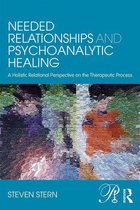 Psychoanalysis in a New Key Book Series - Needed Relationships and Psychoanalytic Healing