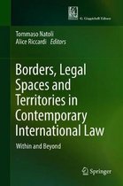 Borders, Legal Spaces and Territories in Contemporary International Law