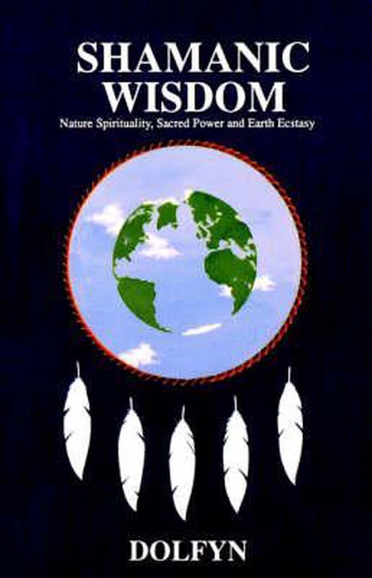 Shamanic Wisdom