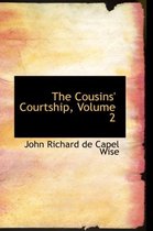 The Cousins' Courtship, Volume 2