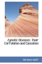 Zymotic Diseases